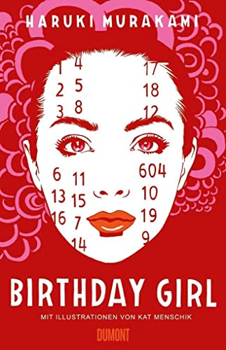 Birthday Girl: Erzählung (vierfarbig illustrierte Ausgabe) von DuMont Buchverlag GmbH